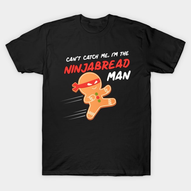 Ninjabread man T-Shirt by stuffbyjlim